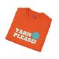 Yarn Please Unisex T Shirt