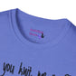 Can you Knit me a Unisex T Shirt