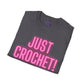 Just Crochet Unisex T Shirt