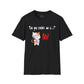 Can you Crochet me a Unisex T Shirt