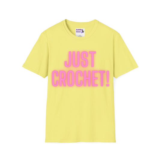 Just Crochet Unisex T Shirt