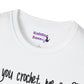Can you Crochet me a Unisex T Shirt