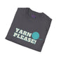 Yarn Please Unisex T Shirt