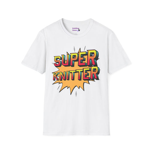 Super Knitter Unisex T Shirt