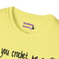 Can you Crochet me a Unisex T Shirt