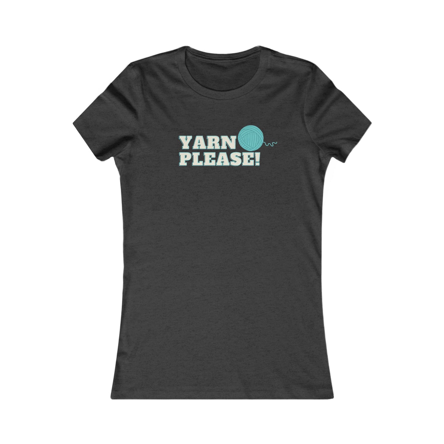 Yarn Please Women's T Shirt