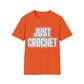 Just Crochet Blue Unisex T Shirt