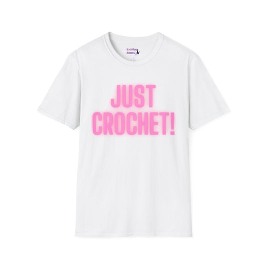 Just Crochet Unisex T Shirt
