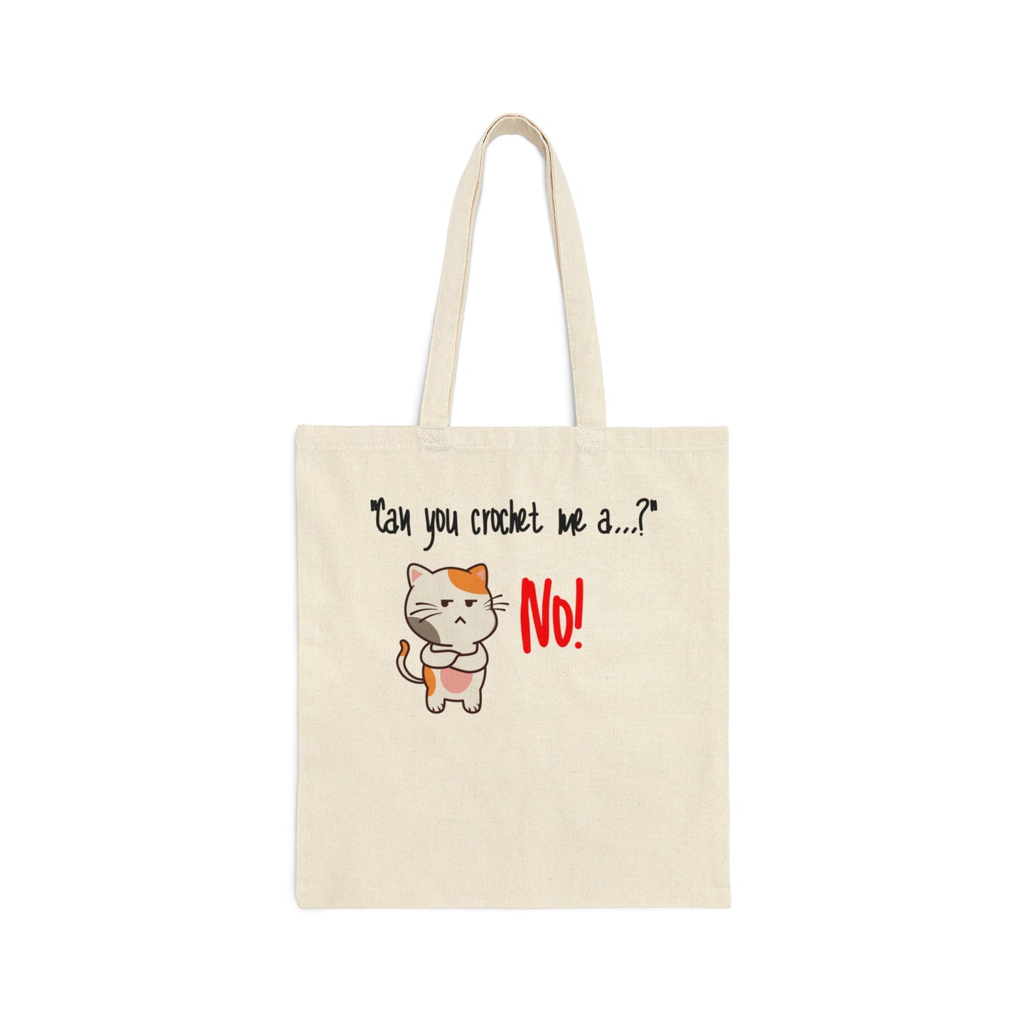 Can you crochet me a...Cotton Canvas Tote Bag