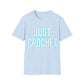 Just Crochet Blue Unisex T Shirt